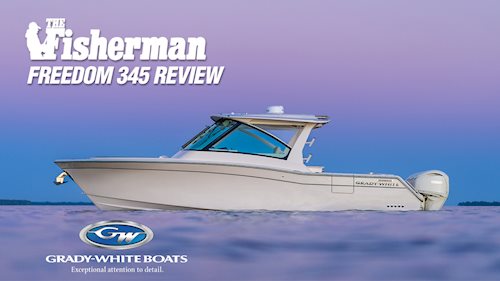 The Fisherman <em>Freedom 345</em> Review